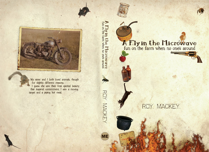 A Fly in the Microwave, funny farm stories, burninggrass.com, roy mackey